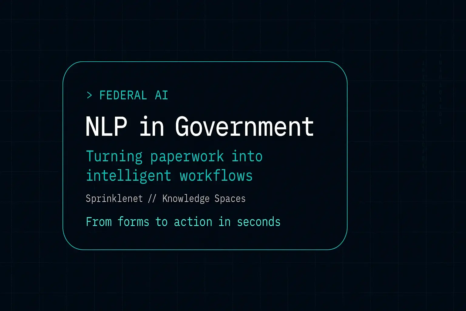 NLP in Government — Turning paperwork into intelligent workflows